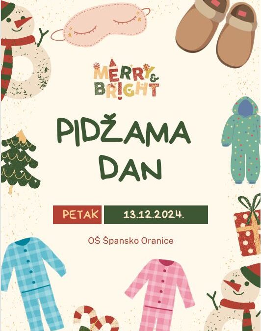 2. petak prosinačkog izazova – “Pidžama dan”